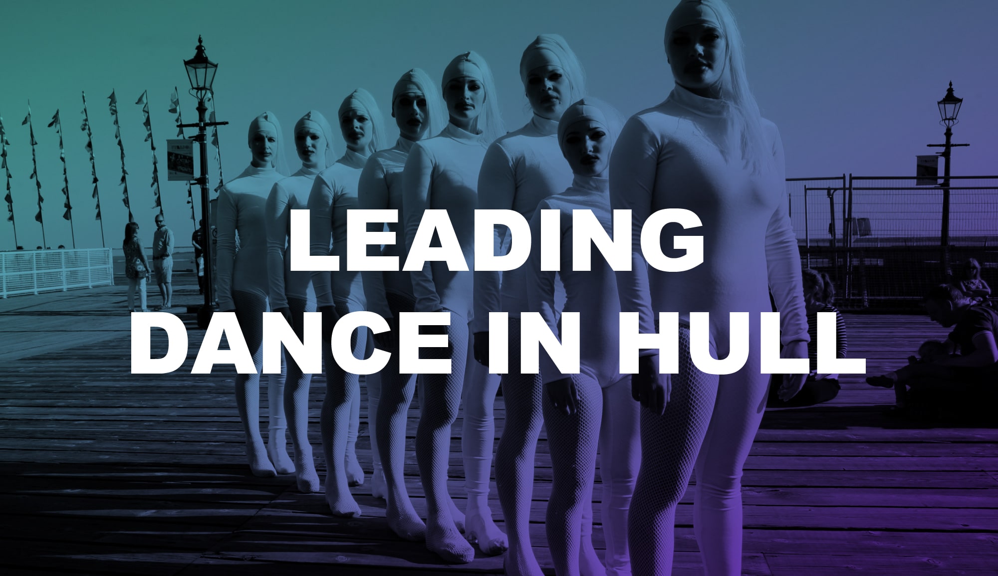 Hull Dance Maximising opportunities for dance in Hull
